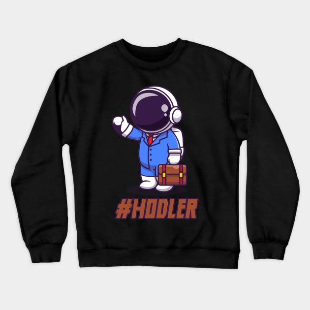 Hodler, crypto trader Crewneck Sweatshirt by info@dopositive.co.uk